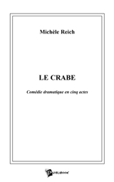Le Crabe - Michèle Reich