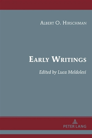 Early writings - Albert O. Hirschman