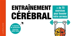 Entraînement cérébral : + de 70 exercices pour booster votre cerveau - Nicolas Lubac