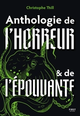 Anthologie de l'horreur & de l'épouvante