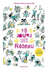 15 jours sans réseau - Sophie Rigal-Goulard