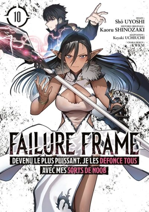 Failure frame. Vol. 10