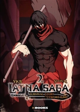 Latna saga : survival of a sword king. Vol. 2 - YKB