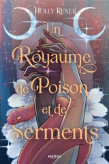 L'étoile et l'ombre. Vol. 3. Un royaume de poison et de serments - Holly Renee