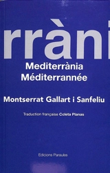 Mediterrània. Méditerranée - Montserrat Gallart i Sanfeliu