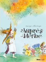 Auprès de mon herbe - Anne Loyer