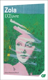 L'oeuvre - Emile Zola