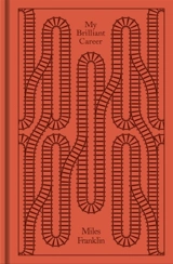 My Brilliant Career - Miles Franklin