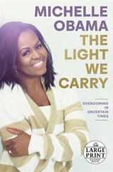 The Light We Carry - Michelle Obama
