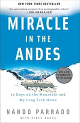Miracle in the Andes - Nando Parrado
