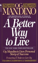 Better Way to Live - Og Mandino