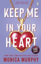 Keep Me In Your Heart Vol. 7 - Monica Murphy
