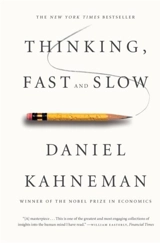 Thingking Fast and Slow - Daniel Kahneman