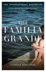 The Familia Grande - Camille Kouchner