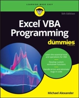 Excel Vba Programming for Dummies - Alexander, Michael