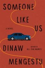 Someone Like Us - Dinaw Mengestu
