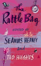 The Rattle Bag - Ted Hughes