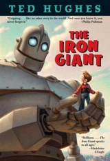 The Iron Giant - Ted Hughes