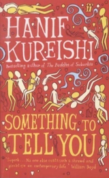Something to Tell You - Hanif Kureishi