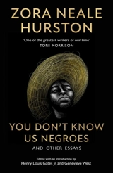 You Don't Know Us Negroes and Other Essays - Zora Neale Hurston