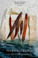 The Yellow Admiral - Patrick O'Brian