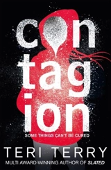 Dark Matter : Contagion Book Vol. 1 - Teri Terry
