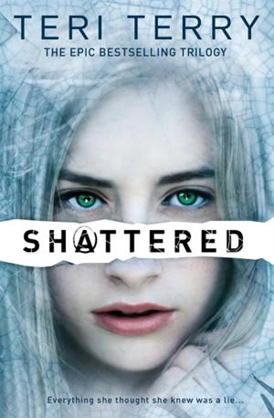 Shattered Vol. 3 - Teri Terry