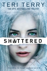 Shattered Vol. 3 - Teri Terry