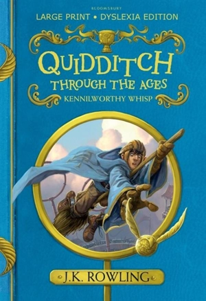 Quidditch Through the Ages - Rowling, J. K.