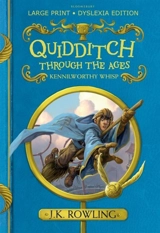Quidditch Through the Ages - Rowling, J. K.