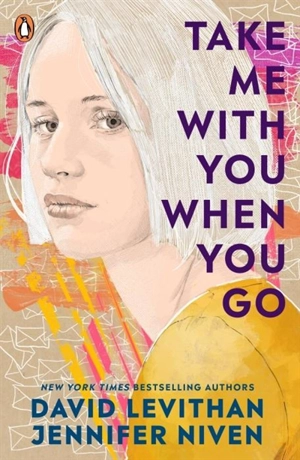 Take Me With You When You Go - Levithan, David