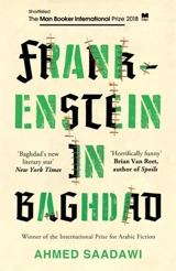 Frankenstein in Baghdad - Ahmed Saadawi