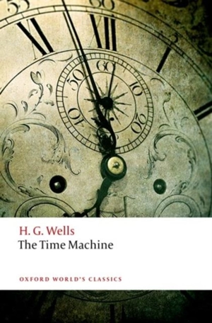 The Time Machine - Wells, H.G