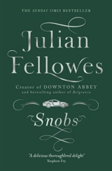 Snobs - Julian Fellowes