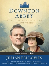Downton Abbey Script Book Season 3 - Julian Fellowes