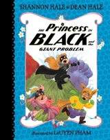 The Princess in Black and the Giant Problem - Shannon Hale