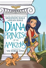 Diana : Princess of the Amazons - Shannon Hale