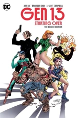 Gen 13 : Starting Over The Deluxe Edition - Brandon Choi