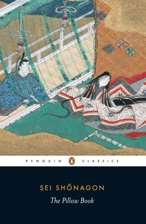 The Pillow Book - Sei Shônagon