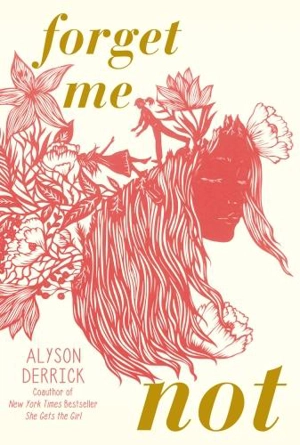Forget Me Not - Alyson Derrick