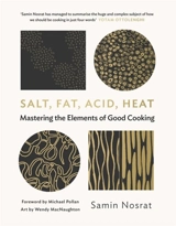 Salt Fat Acid Heat - Samin Nosrat