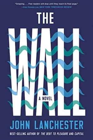 The Wall - John Lanchester