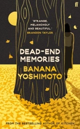 Dead End Memories - Banana Yoshimoto
