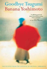Goodbye Tsugumi - Banana Yoshimoto