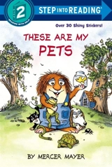These Are My Pets : Step Into Reading - Mercer Mayer