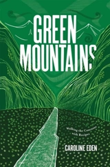 Green Mountains - Caroline Eden