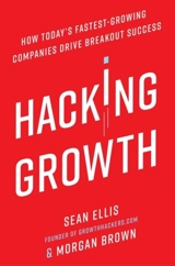 Hacking Growth - Sean Ellis