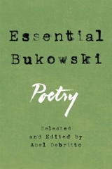 Essential Bukowski - Bukowski, Charles