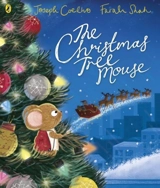 The Christmas Tree Mouse - Joseph Coelho
