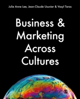 Business & Marketing Across Cultures - Lee, Julie Anne